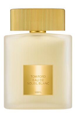 Tom Ford: Духи  Soleil Blanc